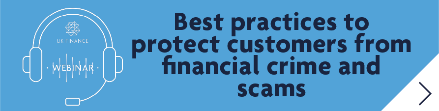 Best practices to protect customers from financial crime and scams